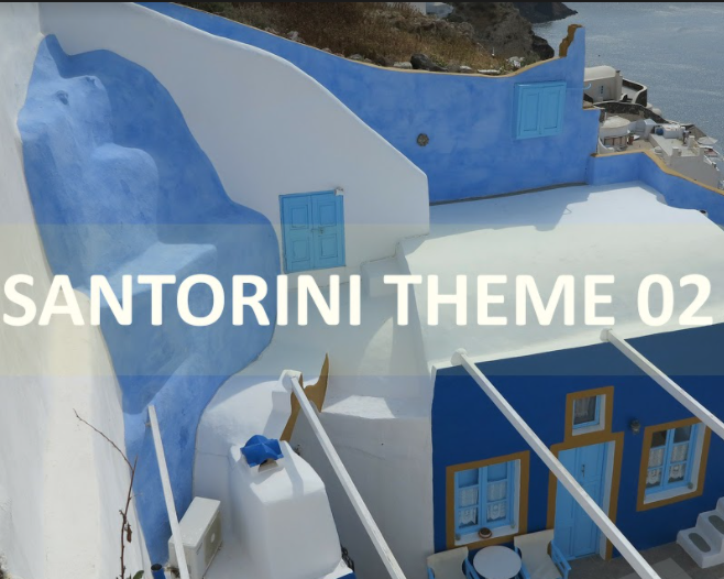 Bộ sưu tập Santorini Theme cho mobile Link google driver